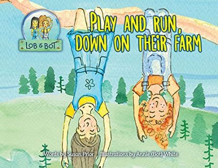 Play and Run, Down on Their Farm