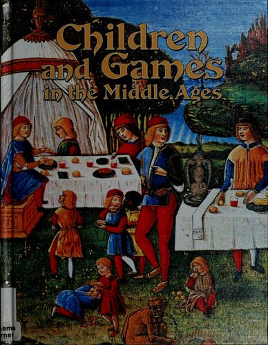 Children and Games in the Middle Ages
