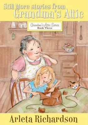 Grandma's Attic: Volume 3