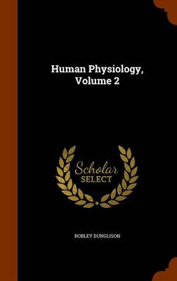 Human Physiology, Volume 2