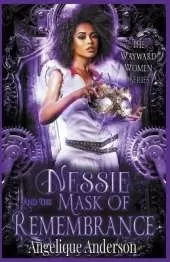 Nessie and the Mask of Remembrance