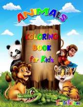 Animals Coloring Book for Kids: Animal Coloring Pages for Kids, Ages 4-8, Relaxation and Stress Relief Designs Including Wild Farm Animals and Sea Creatures