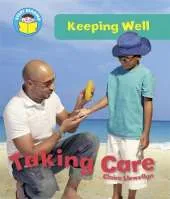 Start Reading: Keeping Well: Taking Care