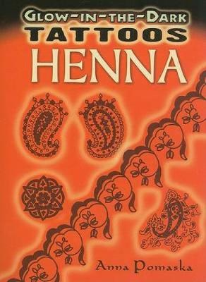 Glow-In-The-Dark Tattoos Henna
