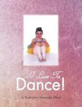 I Love to Dance!