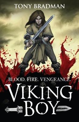 Viking Boy: An epic quest for revenge, featuring Norse myths, Viking warriors and magical beasts, for readers 9, 10, 11, 12