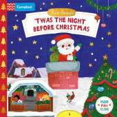 'Twas the Night Before Christmas: A Push, Pull, Slide Book