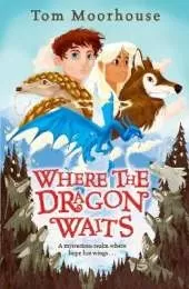 Where the Dragon Waits