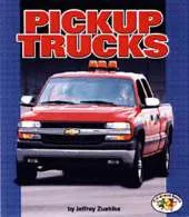Pickup Trucks: Pull Ahead Books - Mighty Movers