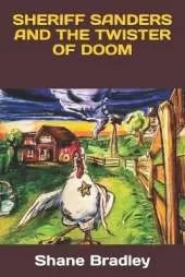Sheriff Sanders And The Twister of Doom