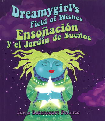 Dreamygirl's Field of Wishes