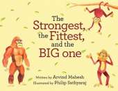 The strongest, the fittest, and the BIG one