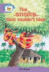 Literacy Edition Storyworlds Stage 8, Animal World, The Snake That Couldn't Hiss 6 Pack