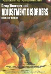 Drug Therapy and Adjustment Disorders