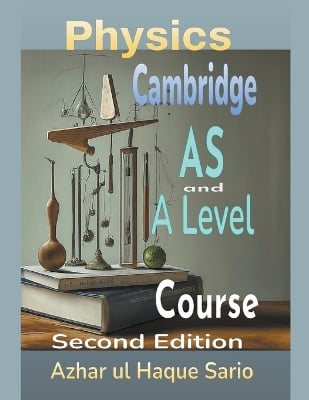 Cambridge Physics AS and A Level Course: Second Edition
