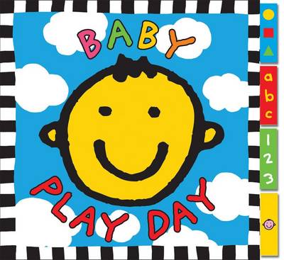 Baby Play Day Board Book: Touch & Feel Board Book
