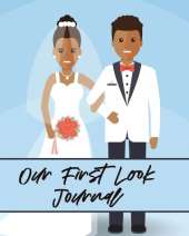 Our First Look Journal: Wedding Day Bride and Groom Love Notes