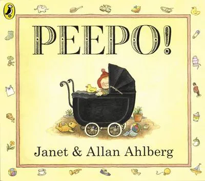 Peepo! (Board Book)