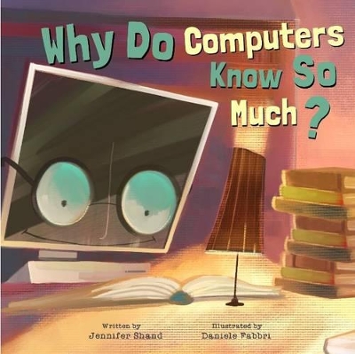Why Do Computers Know So Much?