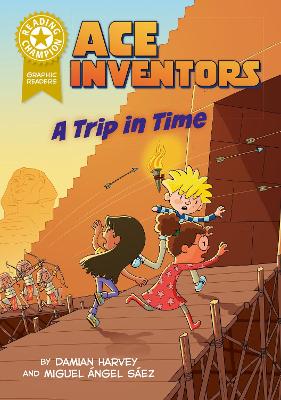 Reading Champion: Graphics: Ace Inventors: A Trip in Time: Book band Gold 9