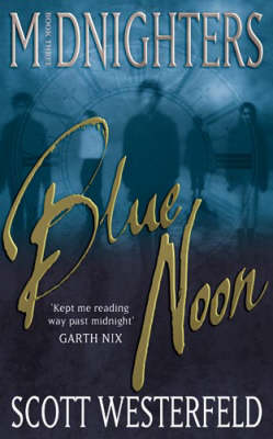 Blue Noon: Number 3 in series