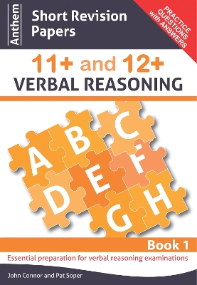 Anthem Short Revision Papers 11+ and 12+ Verbal Reasoning Book 1
