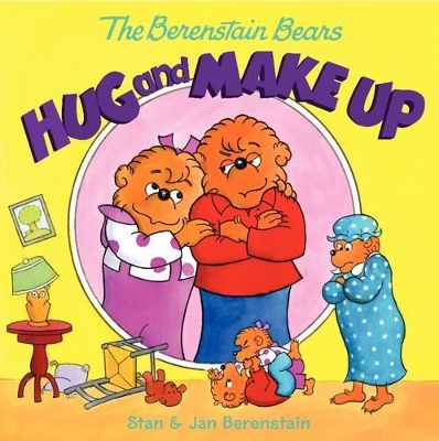 The Berenstain Bears Hug and Make Up