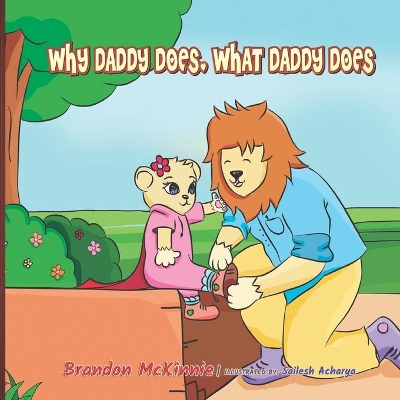 Why Daddy Does, What Daddy Does