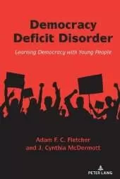 Democracy Deficit Disorder: Learning Democracy with Young People