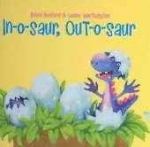 In-o-saur, Out-o-saur