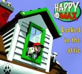 Happy and Max: Locked in the Attic