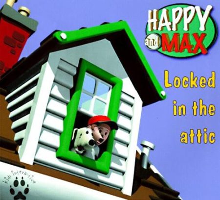 Happy and Max: Locked in the Attic