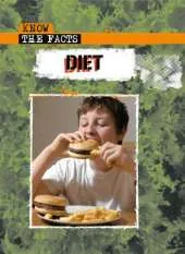 Know The Facts: Diet