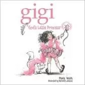 Gigi, God's Little Princess