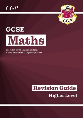 GCSE Maths Revision Guide: Higher inc Online Edition, Videos & Quizzes: for the 2025 and 2026 exams