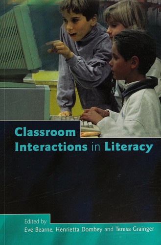 Interactions in Language, Literacy and the Classroom