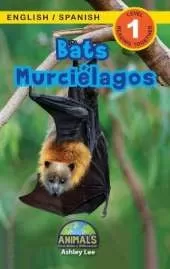 Bats / Murciélagos: Bilingual (English / Spanish) (Inglés / Español) Animals That Make a Difference! (Engaging Readers, Level 1)