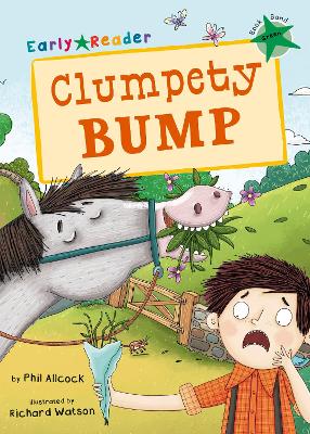 Clumpety Bump: (Green Early Reader)