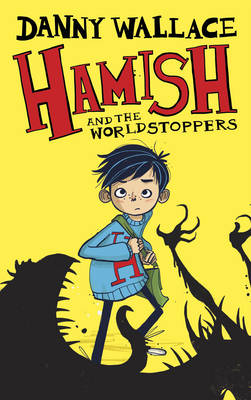 Hamish and the WorldStoppers