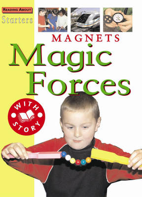 Magnets: Magic Forces