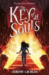 The Key of All Souls (Jane Doe Chronicles)