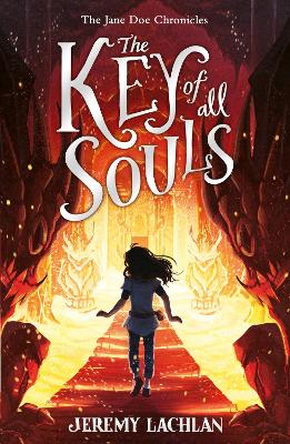 The Key of All Souls (Jane Doe Chronicles)