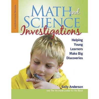 Math and Science Investigations: Helping Young Learners Make Big Discoveries