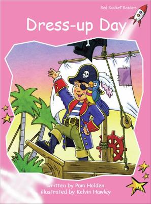 Red Rocket Readers: Pre-Reading Fiction Set A: Dress-up Day
