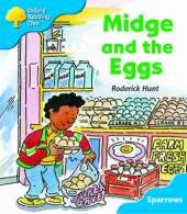 Oxford Reading Tree: Level 3: Sparrows: Midge and the Eggs