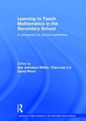 Learning to Teach Mathematics in the Secondary School: A companion to school experience