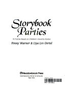 Storybook Parties: 45 Parties Based on Children's Favourite Stories