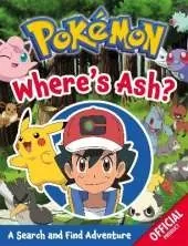 Pokemon: Where's Ash?: A Search and Find Adventure