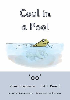Cool in the Pool: Vowel Graphemes