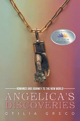 Angelica's Discoveries: Romance and Journey to the New World